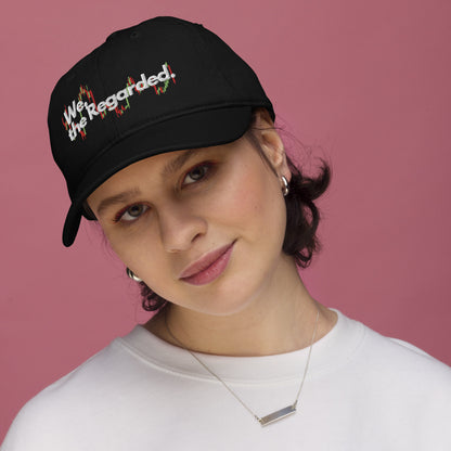 Organic WE, the Regarded dad hat