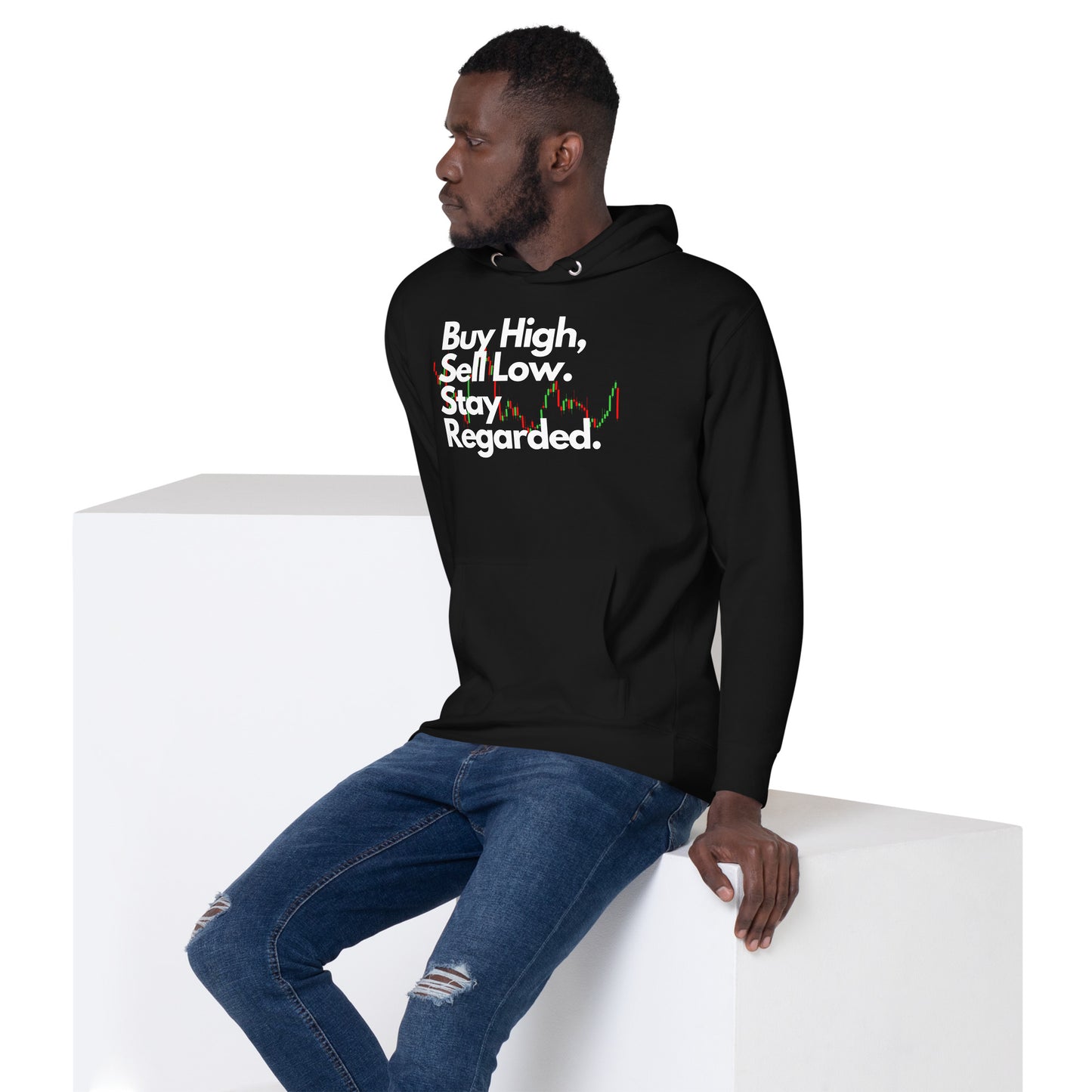 Unisex Buy High Regard Hoodie