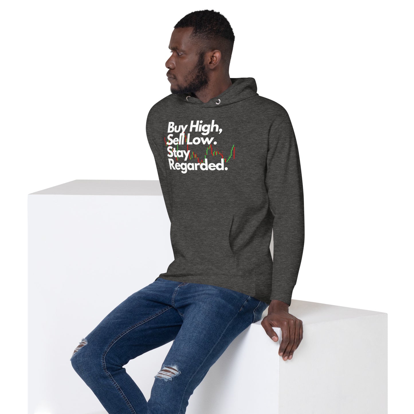 Unisex Buy High Regard Hoodie